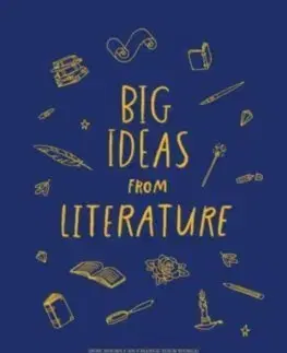 Pre deti a mládež - ostatné Big Ideas from Literature - neuvedený,Anna Doherty