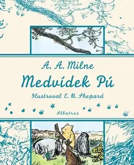 Rozprávky Medvídek Pú - A. A. Milne