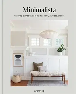 Domov, zariaďovanie Minimalista - Shira