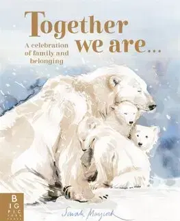 Svetová poézia Together We Are... - Sarah Maycock,Sarah Maycock