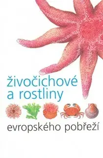 Príroda Živočichové a rostliny evropského pobřeží