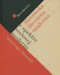 Literárna veda, jazykoveda Slovenská literárna moderna - Mária Bátorová