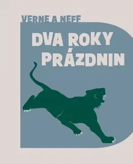 Dobrodružstvo, napätie, western Tympanum Dva roky prázdnin - audiokniha