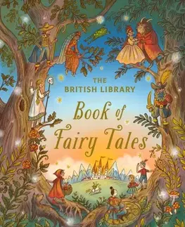 Pre deti a mládež The British Library Book of Fairy Tales - British Library