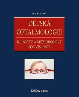 Medicína - ostatné Dětská oftalmologie - Kolektív autorov