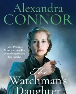 Historické romány The Watchman's Daughter - Alexandra Connor