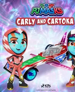 Pre deti a mládež - ostatné Saga Egmont PJ Masks - Carly and Cartoka (EN)