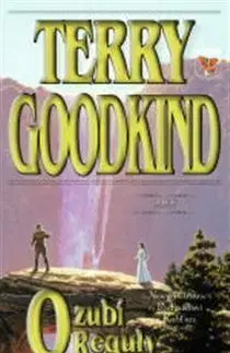 Sci-fi a fantasy Ozubí Reguly (brož.) - Terry Goodkind,Ivana Drábková
