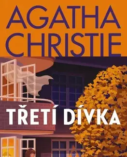 Detektívky, trilery, horory Třetí dívka, 4. vydání - Agatha Christie,Hana Petráková
