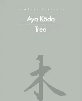 Eseje, úvahy, štúdie Tree - Aya Koda,Charlotte Goff