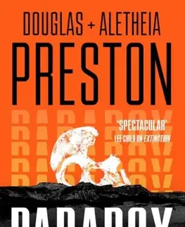 Detektívky, trilery, horory Paradox - Aletheia Preston,Douglas Preston