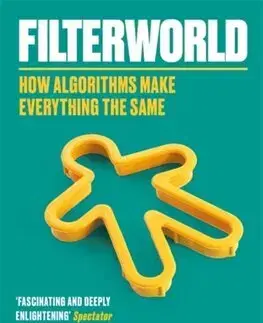 Veda, technika, elektrotechnika Filterworld - Kyle Chayka