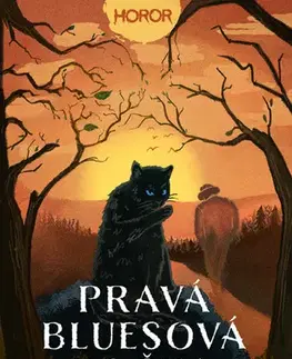 Detektívky, trilery, horory Pravá bluesová kočka - Dominik Fiala