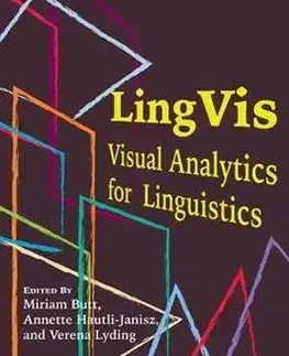 Cudzojazyčná literatúra LingVis: Visual Analytics for Linguistics - Kolektív autorov