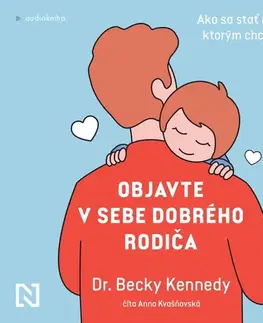 Rozvoj osobnosti Publixing a N Press Objavte v sebe dobrého rodiča