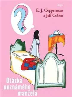 Detektívky, trilery, horory Otázka neznámého manžela - E. J. Copperman