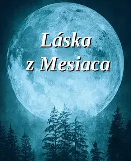 Biografie - ostatné Láska z Mesiaca - Brandon McYntire