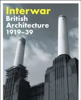 Architektúra Interwar - Gavin Stamp