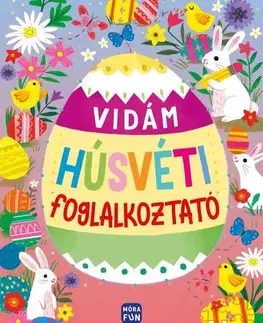 Pre deti a mládež - ostatné Vidám húsvéti foglalkoztató