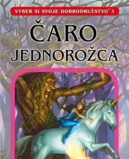 Fantasy, upíri Čaro jednorožca - Deborah Lerme Goodman