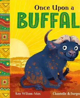 Leporelá, krabičky, puzzle knihy African Stories: Once Upon a Buffalo - Ken Wilson Max