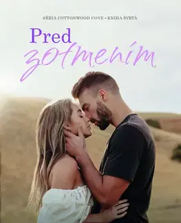 Romantická beletria Pred zotmením - Laura Pavlov