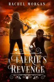 V cudzom jazyku A Faerie's Revenge - Morgan Rachel