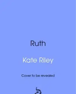 Beletria Ruth - Kate Riley