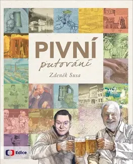 Česká beletria Pivní putování - Zdeněk Susa