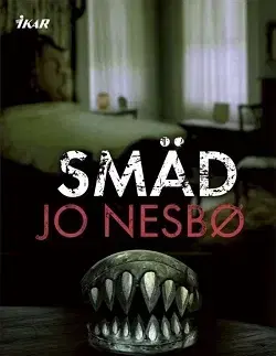 Detektívky, trilery, horory Smäd - Jo Nesbo