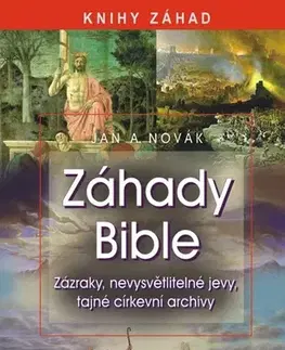 Ezoterika - ostatné Záhady bible - Jan Antonín Novák