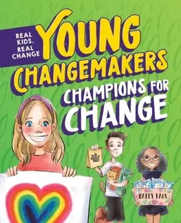 Encyklopédie pre deti a mládež - ostatné Champions for Change - Stacy Bauer