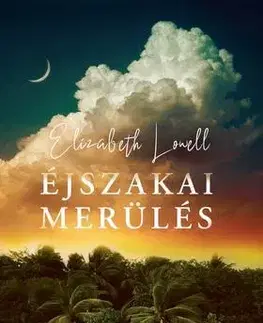 Beletria - ostatné Éjszakai merülés - Elizabeth Lowell