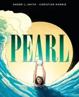 Komiksy Pearl: A Graphic Novel - Sherri L. Smith,Christine Norrie