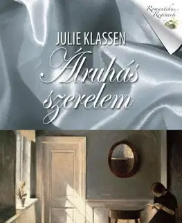 Romantická beletria Álruhás szerelem - Julie Klassenová
