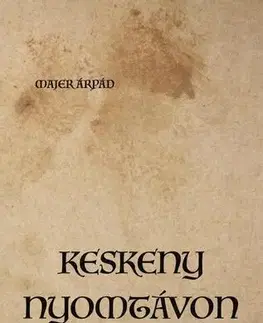 Svetová beletria Keskeny nyomtávon - Majer Árpád