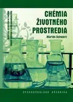 Pre vysoké školy Chémia životného prostredia - Marián Schwarz
