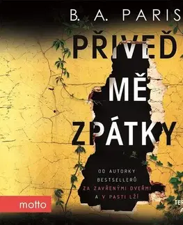 Detektívky, trilery, horory Motto Přiveď mě zpátky - audiokniha