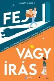 Romantická beletria Fej vagy írás - James Bailey