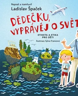 Pre deti a mládež Témbr Dědečku, vyprávěj o světě
