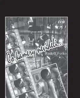 Film - encyklopédie, ročenky Čo kamery nevideli - Rudolf Ferko