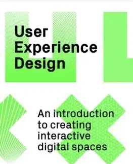Dizajn, úžitkové umenie, móda User Experience Design - Mark Wells