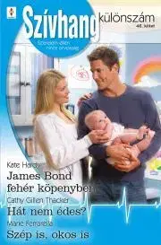 Romantická beletria Szívhang különszám 46. - Ferrarella Marie,Gillen Thacker Cathy,Hardy Kate