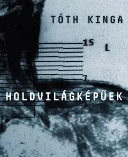 Svetová beletria Holdvilágképűek - Kinga Tóth L.