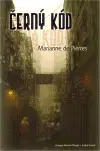 Sci-fi a fantasy Černý kód - Marianne Pierres,Jana Odehnalová