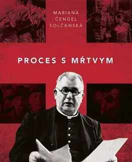 Slovenská beletria Proces s mŕtvym - Mariana Čengel Solčanská