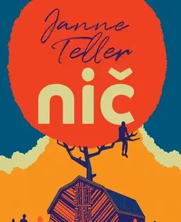 Svetová beletria Nič - Janne Teller
