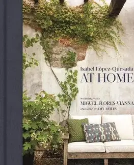 Architektúra Isabel Lopez-Quesada: At Home - Amy Astley
