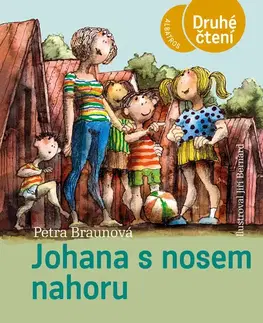 Rozprávky Johana s nosem nahoru - Petra Braunová