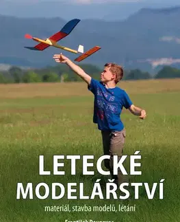 Umenie - ostatné Letecké modelářství - František Doupovec